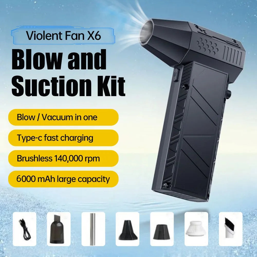 X6 Violent Fan 140,000 RPM Powerful Air Blower Vacuum Dust Cleaner Type-C Charging Strong Winds 53M/S Brushless Turbo Jet Blower